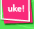 all things uke