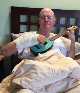 Craig is playing ukulele a couple days after his surgery.